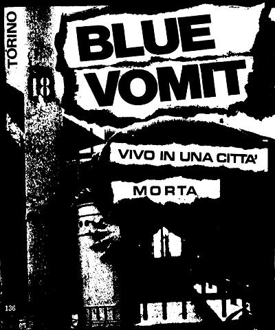 BLUE VOMIT (Torino 1982)